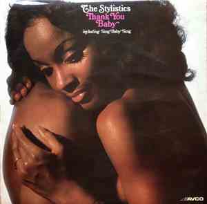 The Stylistics - Thank You Baby
