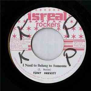 Tony Brevett / Expression Band - I Need To Belong To Someone / Israel Rockers