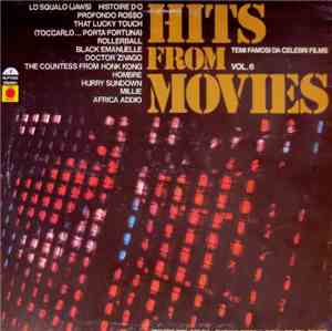 Unknown Artist - Hits From Movies (Temi Famosi Da Celebri Films Vol.6)