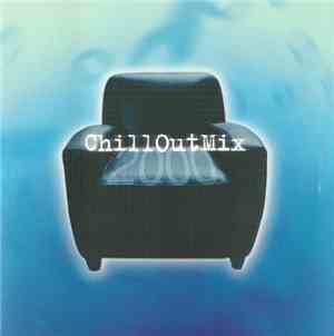Various - Chill Out Mix 2000