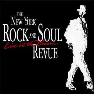 Various - The New York Rock And Soul Revue - Live At The Beacon