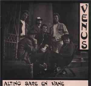 Venus  - Altid Bare En Vane