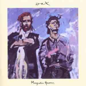 Wax  - Magnetic Heaven