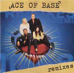 Ace Of Base - Lucky Love (Remixes)