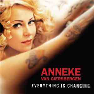 Anneke van Giersbergen - Everything Is Changing
