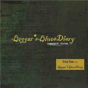 Beggars Blues Diary feat. George Vanas - Pavement Stories