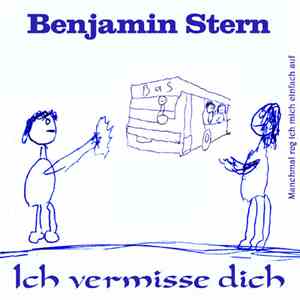 Benjamin Stern - Ich vermisse dich