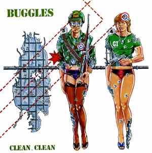 Buggles - Clean, Clean