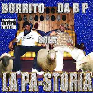 Burrito , Da BP - La Pa-Storia