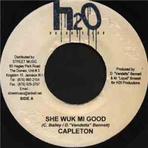 Capleton - She Wuk Mi Good