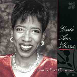 Carla Ann Harris - Carla's First Christmas