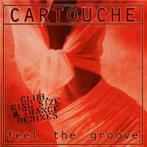 Cartouche - Feel The Groove (Remix)