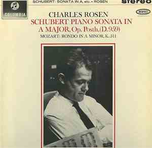 Charles Rosen - Schubert: Sonata In A Major / Mozart: Rondo In A Minor