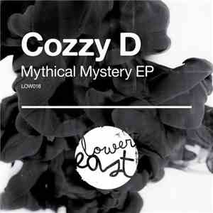 Cozzy D - Mythical Mystery EP
