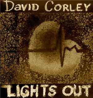 David Corley - Lights Out