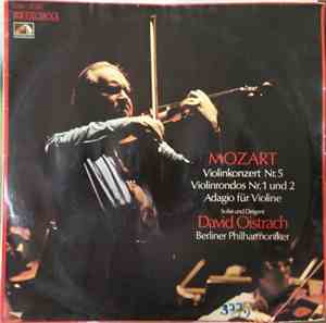 David Oistrach, Berliner Philharmoniker - Violinkonzert Nr.5 / Violinrondos Nr.1 Und 2 / Adagio Für Violine