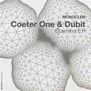 Dubit & Coeter One - Stamina