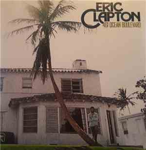 Eric Clapton - 461 Ocean Boulevard