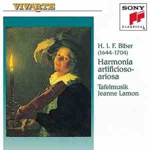 H. I. F. Biber - Tafelmusik, Jeanne Lamon - Harmonia Artificioso-Ariosa
