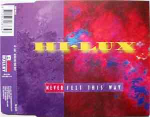 Hi-Lux - Never Felt This Way