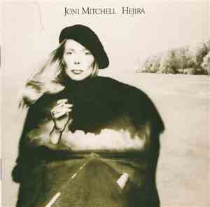 Joni Mitchell - Hejira