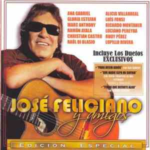 José Feliciano - Y Amigos