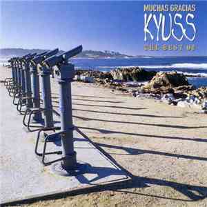 Kyuss - Muchas Gracias - The Best Of
