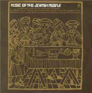 Leo Roth (Tenor)  Werner Buschnakowski (Organ)  The Leipzig Synagogue Choir  / Members Of The Leipzig Radio Symphony Orchestra  • Conductor  Werner Sander - Music Of The Jewish People