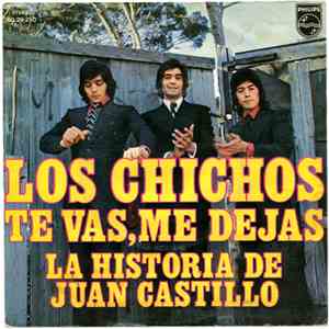 Los Chichos - Te Vas, Me Dejas