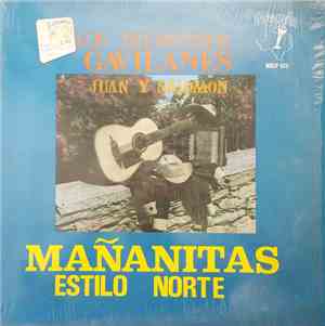 Los Tremendos Gavilanes Juan Y Salomon - Mañanitas Estilo Norte