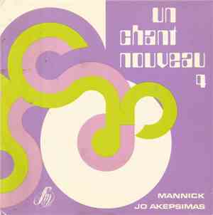 Mannick, Jo Akepsimas - Un Chant Nouveau 4