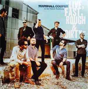 Marshall Cooper - Live, Fast, Rough & Dirty