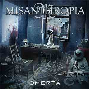 Misanthropia  - Omerta