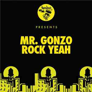 Mr. Gonzo - Rock Yeah