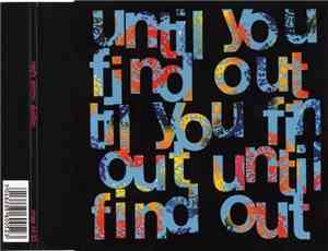 Ned's Atomic Dustbin - Until You Find Out