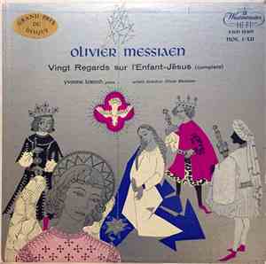 Olivier Messiaen - Yvonne Loriod - Vingt Regards Sur L'Enfant-Jésus Nos. I-XII