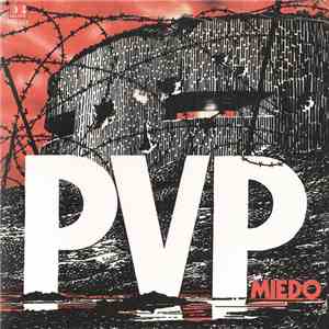 P.V.P.  - Miedo