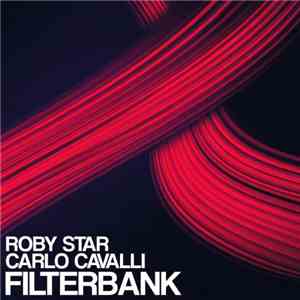 Roby Star, Carlo Cavalli - Filterbank