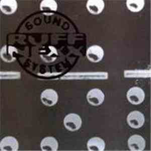 Ruffnexx Sound System - Ruffnexx