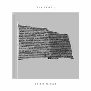 Sam Friend - Spirit Mirrir