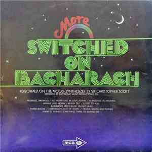 Sir Christopher Scott - More Switched On Bacharach