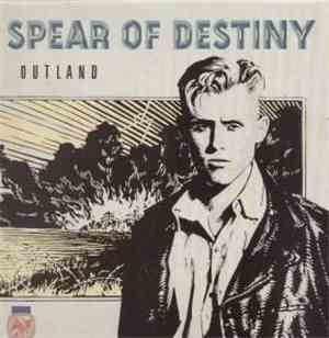 Spear Of Destiny - Outland