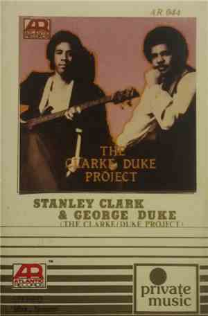 Stanley Clarke / George Duke - The Clarke / Duke Project