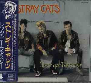 Stray Cats - Let's Go Faster