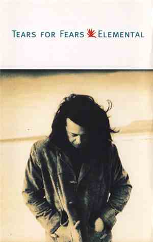 Tears For Fears - Elemental