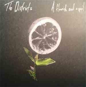The Districts  - A Flourish And A Spoil