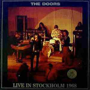 The Doors - Live In Stockholm 1968