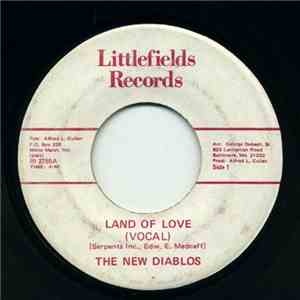 The New Diablos - Land Of Love