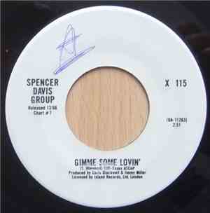 The Spencer Davis Group - Gimme Some Lovin' / Keep On Running