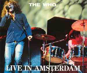 The Who - Live In Amsterdam